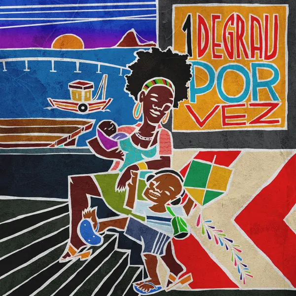 Capa do single Basta Acreditar: ilustração colorida de uma mãe com um bebê no colo e um menino com uma pipa, diante da Baía de Guanabara, com o título Um Degrau Por Vez
